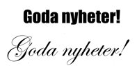 2 Goda nyheter